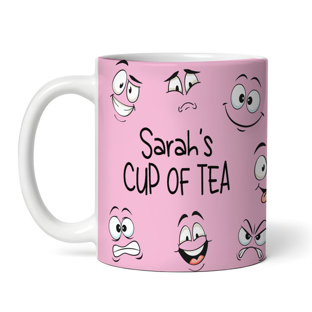 Pink Cup Of Tea Funny Faces Tea Coffee Cup Custom Gift Personalised Mug