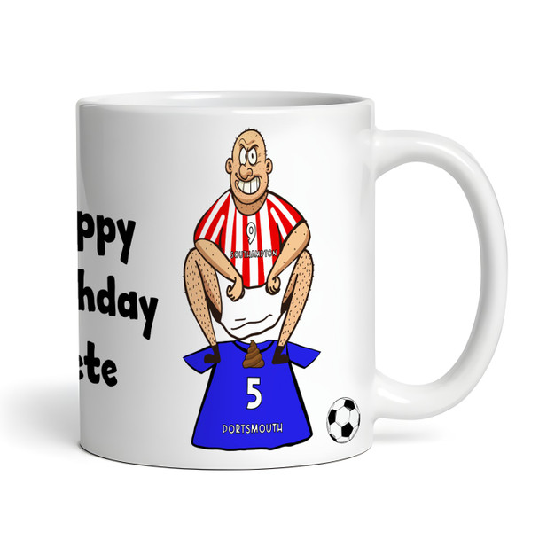 Southampton Shitting On Portsmouth Funny Football Gift Team Personalised Mug