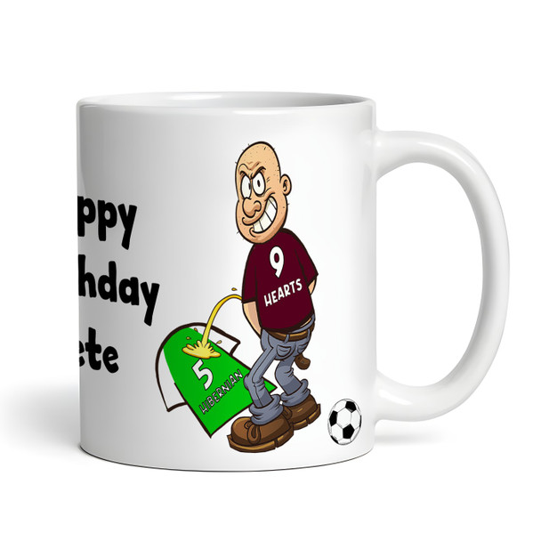 Hearts Weeing On Hibernian Funny Football Gift Team Rivalry Personalised Mug