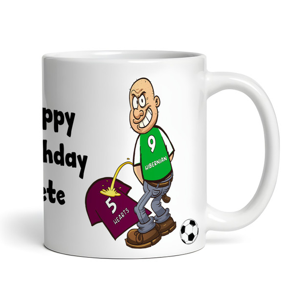 Hibernian Weeing On Hearts Funny Football Gift Team Rivalry Personalised Mug