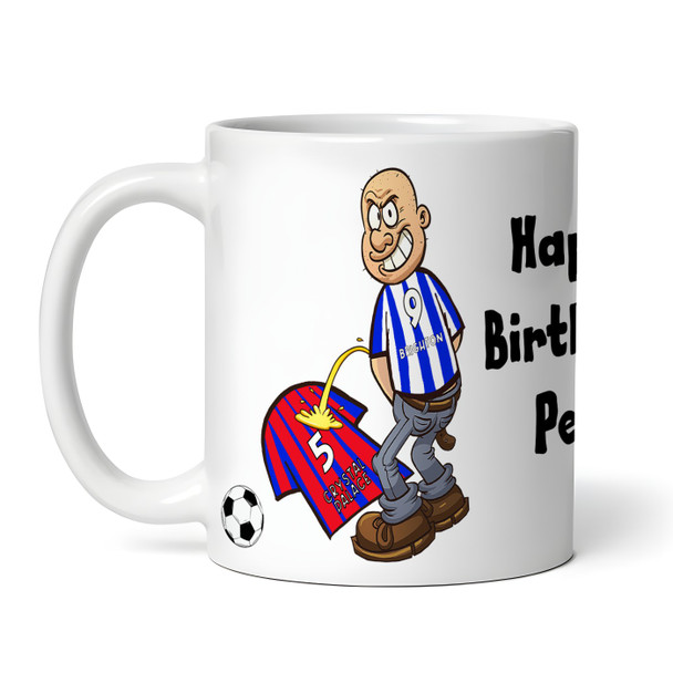 Brighton Weeing On Crystal Palace Funny Football Gift Team Personalised Mug