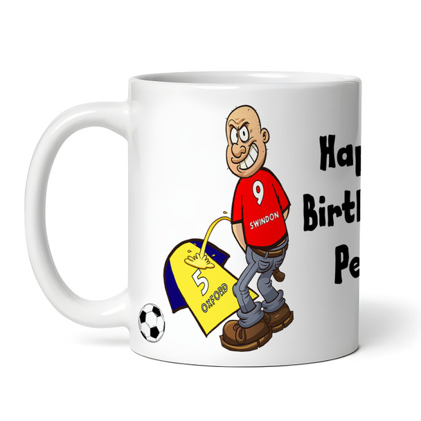 Swindon Weeing On Oxford Funny Football Gift Team Rivalry Personalised Mug