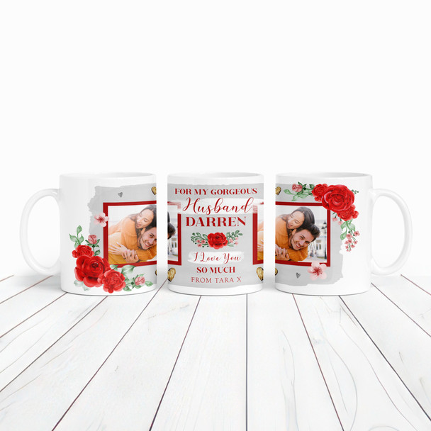 Gift For Husband Photo Flowers I Love You So Valentine's Day Personalised Mug