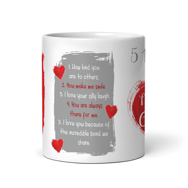 Romantic Gift 5 Reasons Why I Love You Photo Valentine's Day Personalised Mug