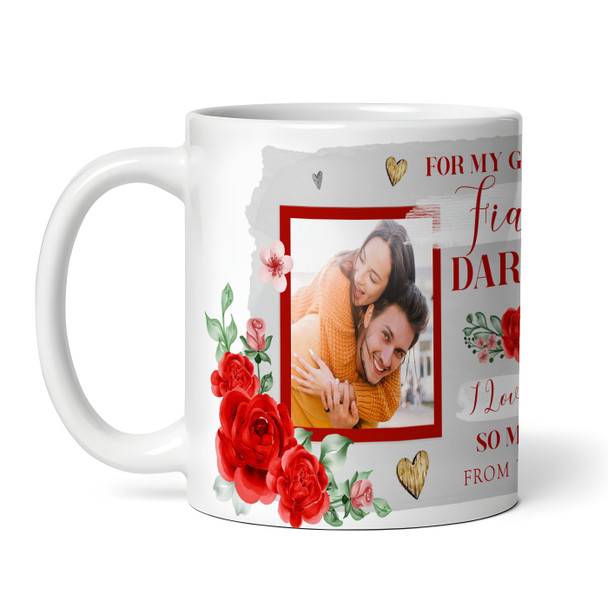 Gift For Fiancé Photo Flowers I Love You So Valentine's Day Personalised Mug