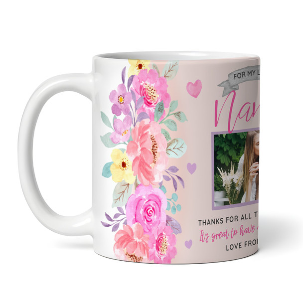 Nanny Thank You For Everything Photo Mother's Day Birthday Gift Personalised Mug