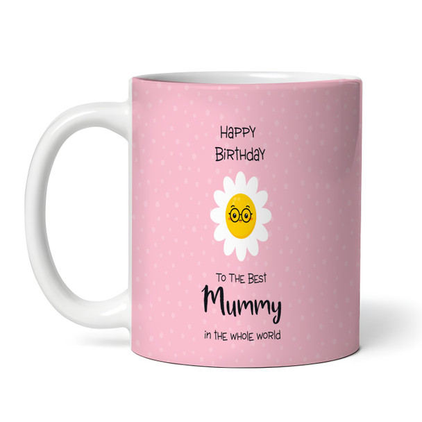 Birthday Gift Pink Background Mummy's Little Flowers Personalised Mug