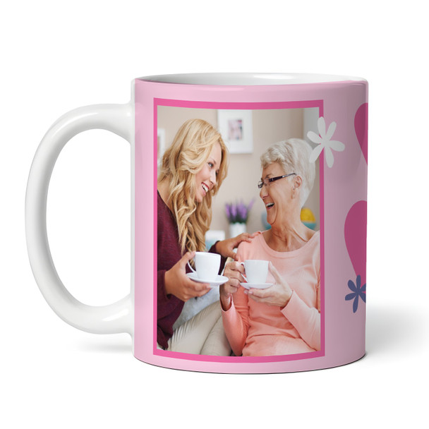 Gran Birthday Gift Mother's Day Love You Heart Photo Pink Personalised Mug