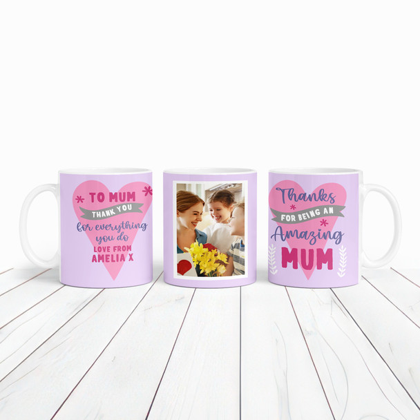 Thanks Amazing Mum Photo Heart Mother's Day Birthday Gift Personalised Mug