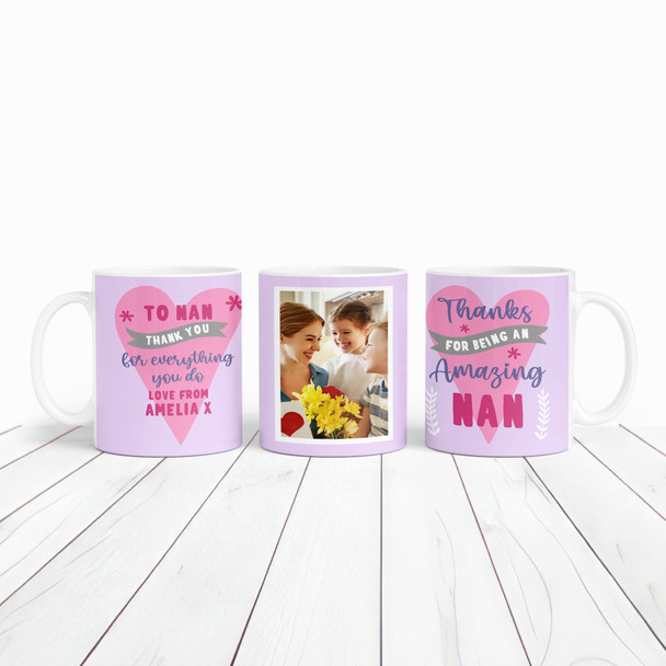Thanks Amazing Nan Photo Heart Mother's Day Birthday Gift Personalised Mug