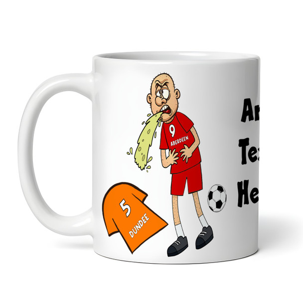 Aberdeen Vomiting On Dundee Funny Football Gift Team Rivalry Personalised Mug