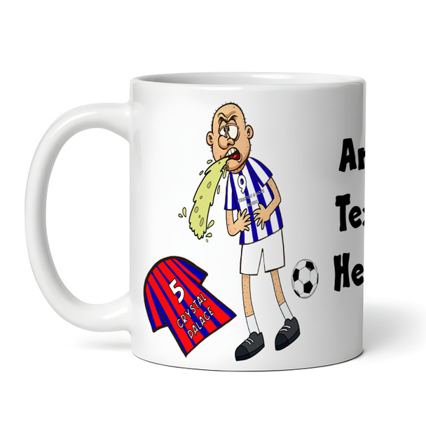 Brighton Vomiting On Palace Funny Football Gift Team Rivalry Personalised Mug