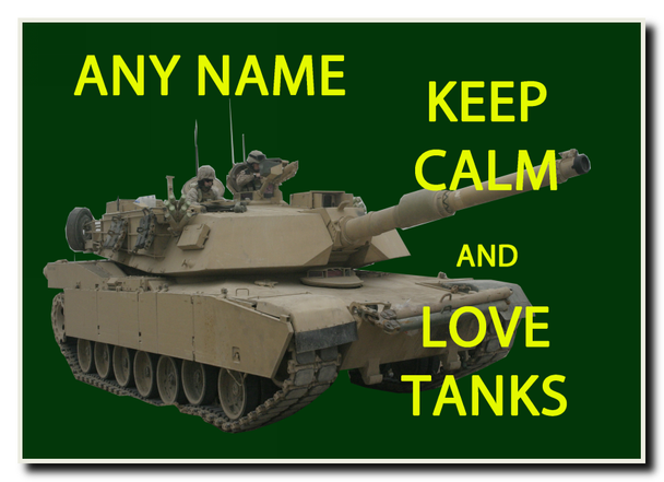 Keep Calm And Love Tanks Personalised Jumbo Magnet