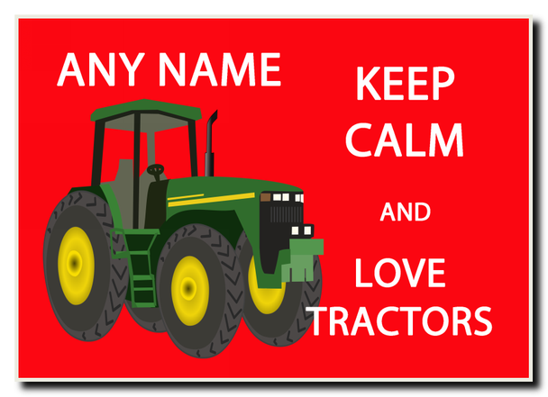 Keep Calm And Love Tractors Personalised Jumbo Magnet