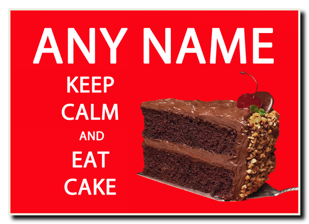 Keep Calm And Eat Cake Personalised Jumbo Magnet