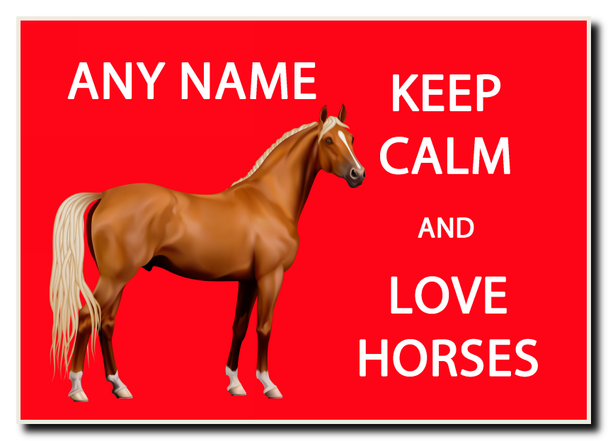 Keep Calm And Love Horses Red Personalised Jumbo Magnet