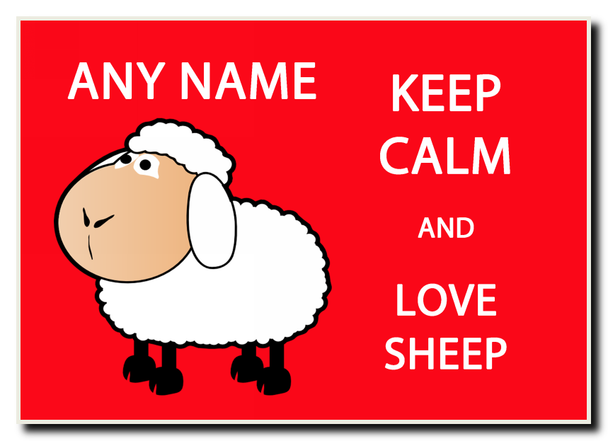 Keep Calm And Love Sheep Personalised Jumbo Magnet