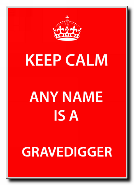 Gravedigger Personalised Keep Calm Jumbo Magnet