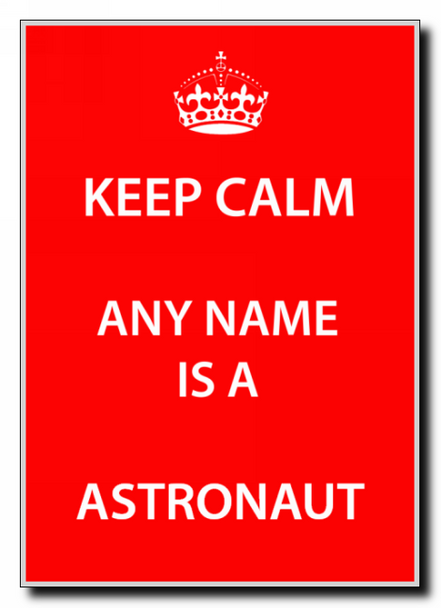 Astronaut Personalised Keep Calm Jumbo Magnet