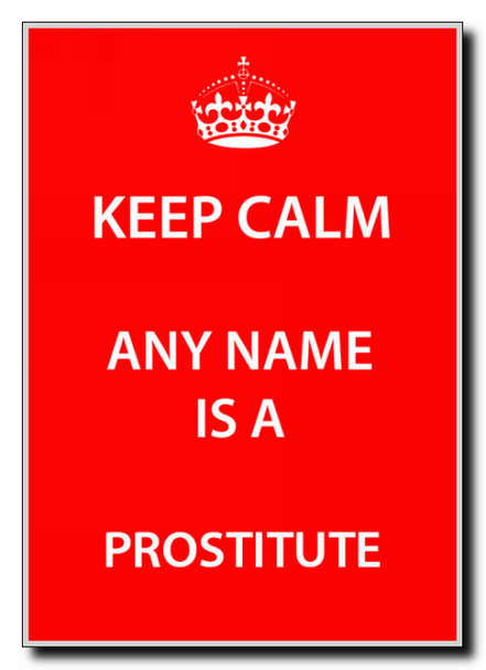 Prostitute Personalised Keep Calm Jumbo Magnet