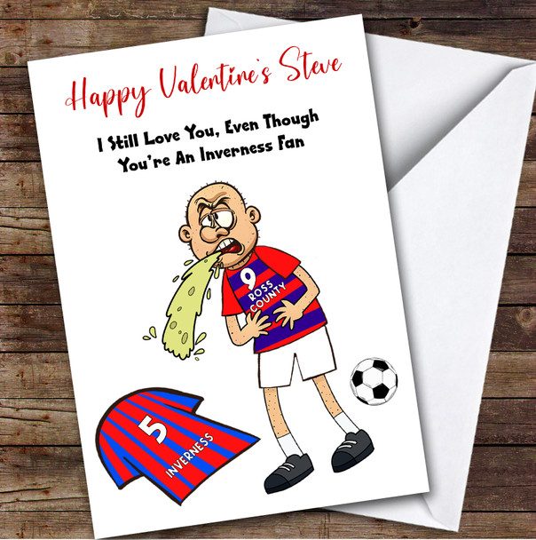 Ross County Vomiting On Inverness Funny Inverness Football Fan Valentine's Card