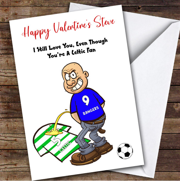 Rangers Weeing On Celtic Funny Celtic Football Fan Personalised Valentine's Card