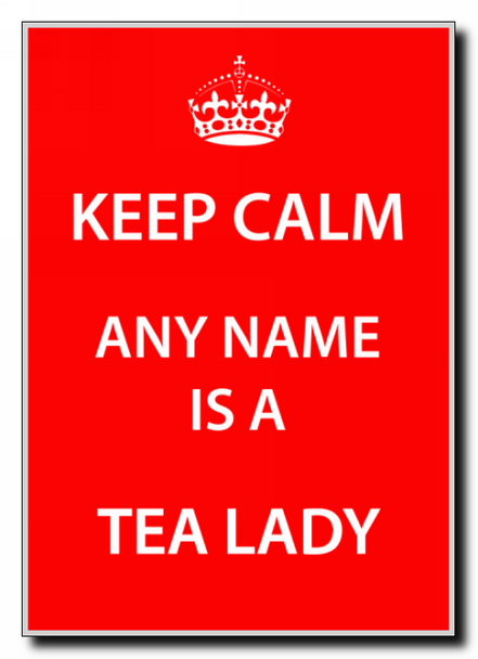 Tea Lady Personalised Keep Calm Jumbo Magnet