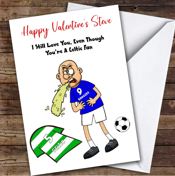 Rangers Vomiting On Celtic Funny Celtic Football Fan Valentine's Card