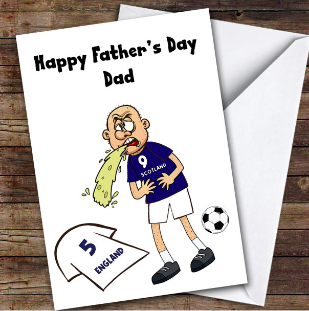 Scotland Vomiting On England Funny England Football Fan Father's Day Card