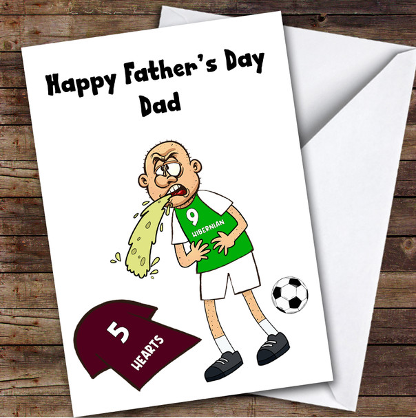 Hibernian Vomiting On Hearts Funny Hearts Football Fan Father's Day Card