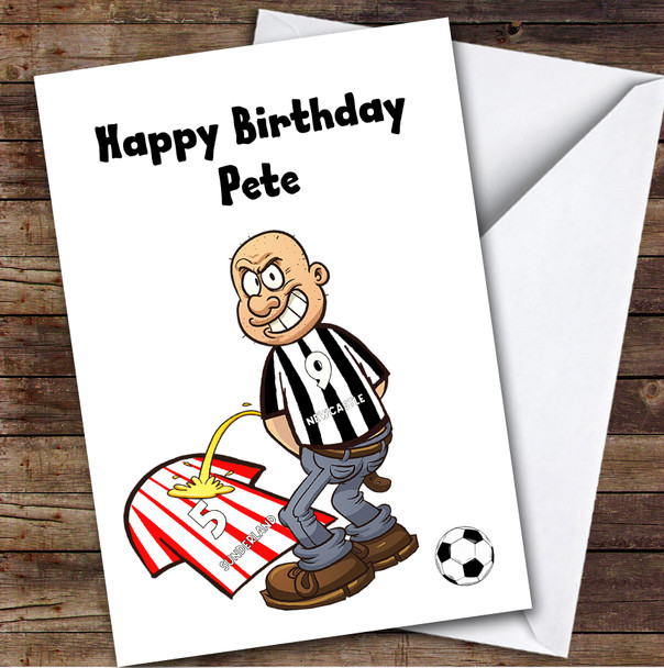 Newcastle Weeing On Sunderland Funny Sunderland Football Fan Birthday Card