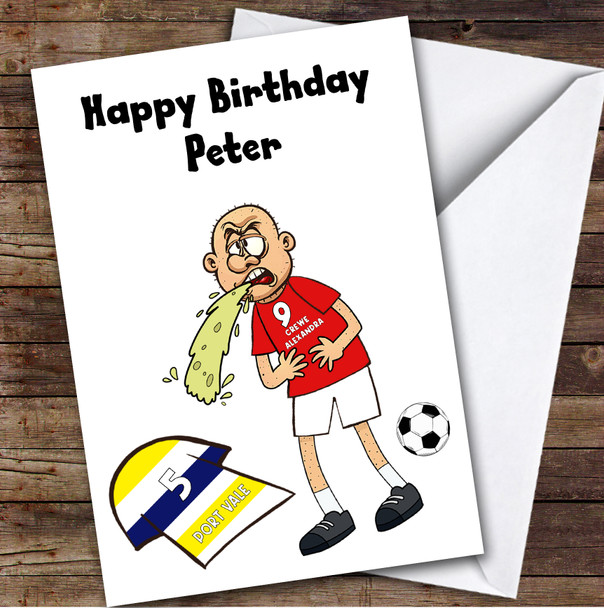 Crewe Vomiting On Vale Funny Vale Football Fan Personalised Birthday Card
