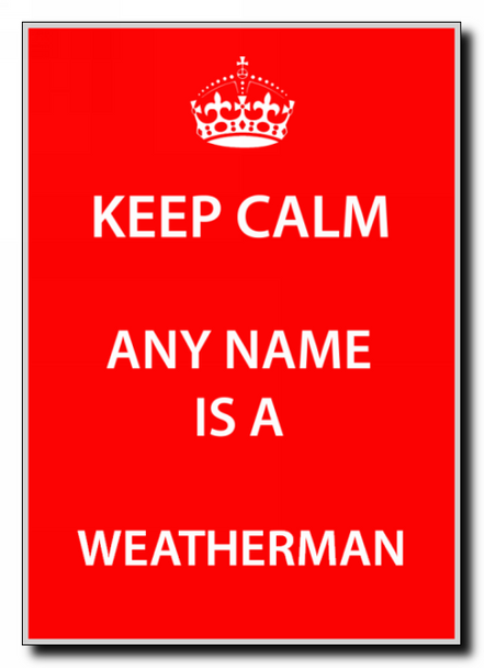 Weatherman Personalised Keep Calm Jumbo Magnet