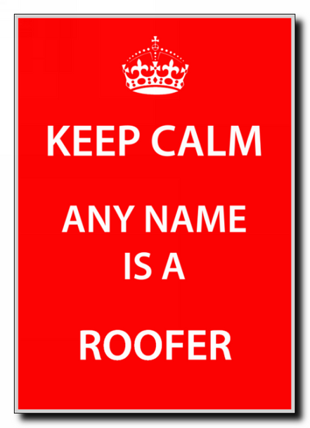 Roofer Personalised Keep Calm Jumbo Magnet