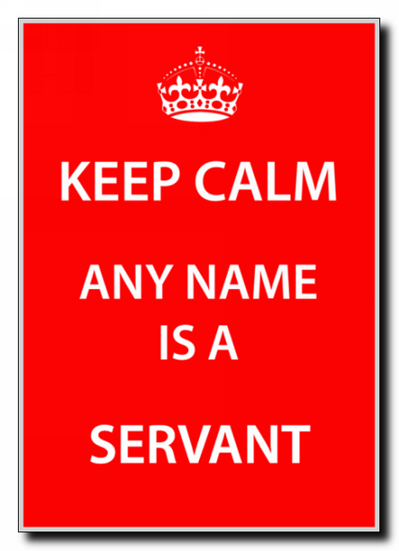 Servant Personalised Keep Calm Jumbo Magnet