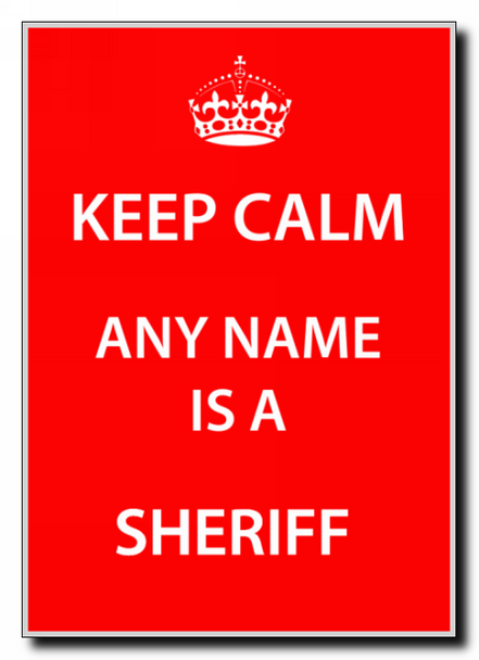 Sheriff Personalised Keep Calm Jumbo Magnet