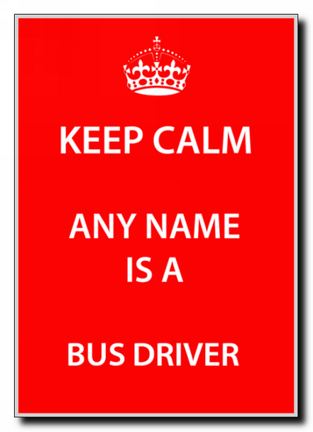 Bus Driver Personalised Keep Calm Jumbo Magnet