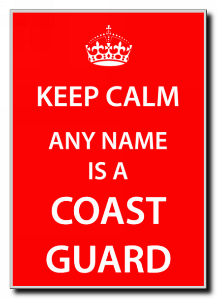 Coast Guard Personalised Keep Calm Jumbo Magnet