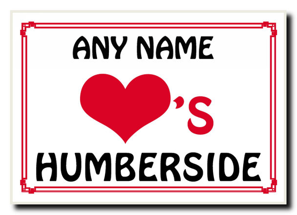 Love Heart Humberside Personalised Jumbo Magnet