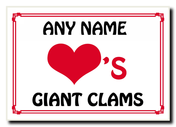 Love Heart Giant Clams Personalised Jumbo Magnet