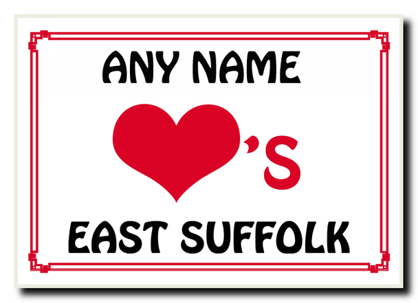 Love Heart East Suffolk Personalised Jumbo Magnet