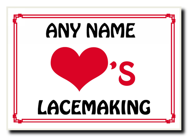 Love Heart Lacemaking Personalised Jumbo Magnet