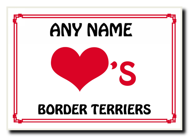 Love Heart Border Terriers Personalised Jumbo Magnet