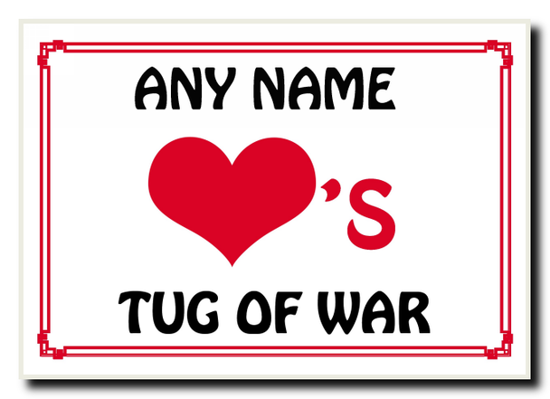 Love Heart Tug Of War Personalised Jumbo Magnet