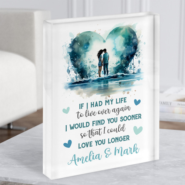 I Would Find You Sooner Couple Blue Romantic Gift Personalised Acrylic Block