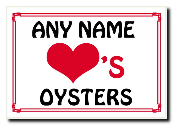 Love Heart Oysters Personalised Jumbo Magnet