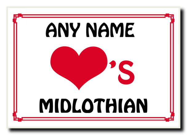 Love Heart Midlothian Personalised Jumbo Magnet