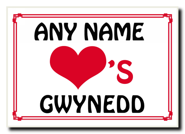 Love Heart Gwynedd Personalised Jumbo Magnet