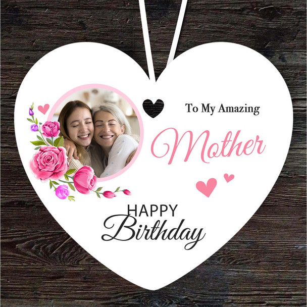 Amazing Mother Pink Flowers Photo Birthday Gift Heart Personalised Ornament