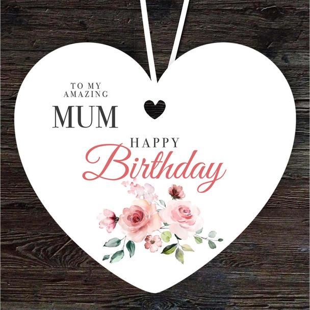 Amazing Mum Pink Floral Birthday Gift Heart Personalised Hanging Ornament
